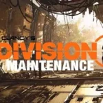 The Division 2 Server Status – Latest Maintenance Reports