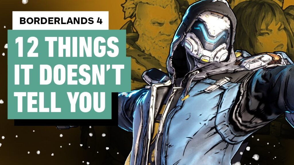 12 Things Borderlands 4 DOESN’T Tell You