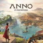 Anno 117: Pax Romana Demo Now Live on PC, Specs Revealed