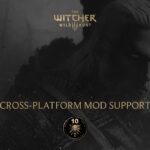 Cross-platform mod support for The Witcher 3 has been delayed to 2026