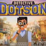 Detective Dotson – Official Chapter 2 Overview Trailer | Game Devs of Color Expo 2025
