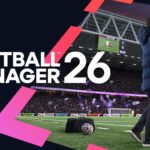 Football Manager 26 will be released on November 4, 2025