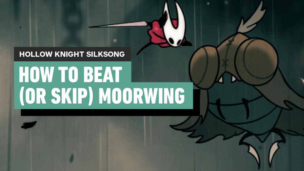 Hollow Knight Silksong – How to Beat Moorwing (Or Skip It Entirely!)