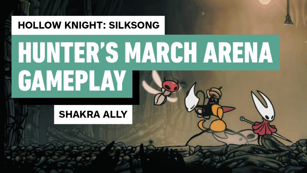 Hollow Knight: Silksong Locked Arena/Battle Room – Fighting With Shakra (Hunter’s March)