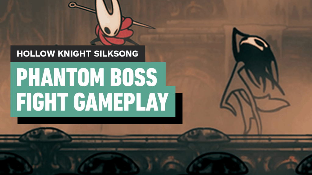 Hollow Knight Silksong – Phantom Boss Fight (Exhaust Organ)