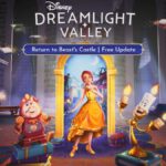 Disney Dreamlight Valley Return to Beast’s Castle Update Countdown: Exact Start Time and Date