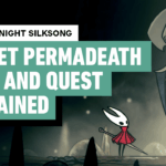 Silksong’s Steel Soul Mode Exclusive Quest and Boss Explained