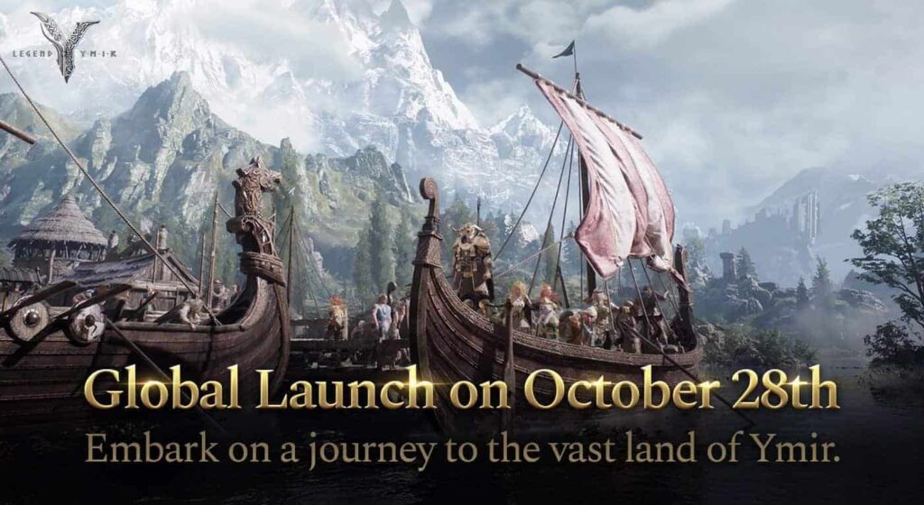Global Launch of Legend of YMIR: October 28