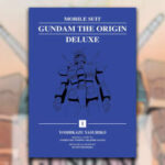 Mobile Suit Gundam: The Origin New Deluxe Edition Gets Huge Price Cut At Amazon