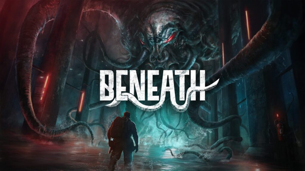 Lovecraftian Survival Horror Shooter Beneath Arrives on PC and Consoles This Month