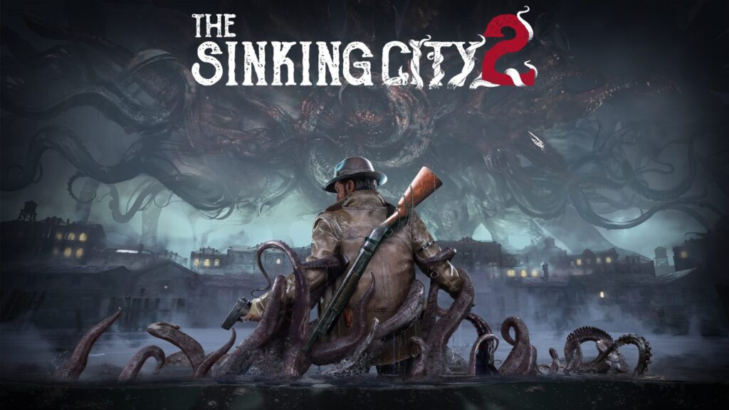 The Sinking City 2 Gets Delayed to First Half of 2026 Due to War Impact and Genre Shift