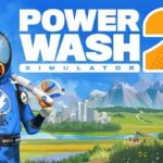 PowerWash Simulator 2 Complete Achievements Guide