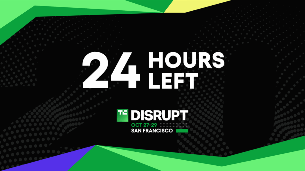 Last flash sale before TechCrunch Disrupt 2025 doors open – save up to $624