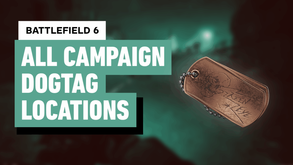 Battlefield 6 – All Campaign Dogtag Locations (With Timecodes)