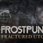 Frostpunk 2: The « Fractured Utopias » DLC will be released on December 8, 2025