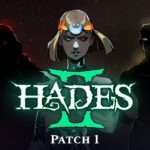 Hades 2 receives its first major patch full of new features