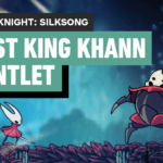 Hollow Knight: Silksong Boss Fight – Crust King Khann and Gauntlet