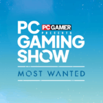 Surprise! The PC Gaming Show: Most Wanted returns with fantastic announcements and reveals December 4