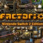 Factorio – Nintendo Switch 2 Edition Announced, Free Upgrade For Existing Owners