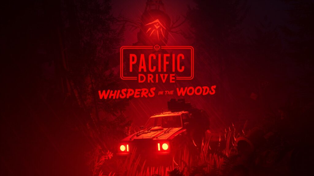 Pacific Drive is available on Xbox Series with the « Whispers in the Woods » expansion