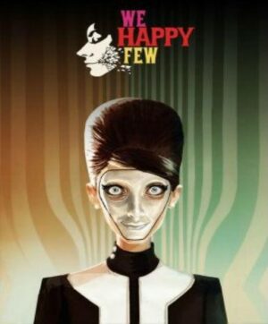 We Happy Few - Image 2