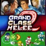 Grand Class Melee 2