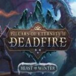 Pillars of Eternity II: Deadfire - Beast of Winter (DLC)