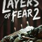 Layers of Fear 2