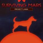 Surviving Mars: Project Laika (DLC)