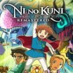Ni no Kuni: Wrath of the White Witch Remastered