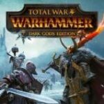 Total War Warhammer (Dark Gods Edition)
