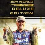 Fishing Sim World: Pro Tour (Deluxe Edition)