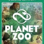 Planet Zoo (Deluxe Edition)