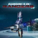 Galactic Rangers VR