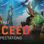 The games that managed to surpass our expectations