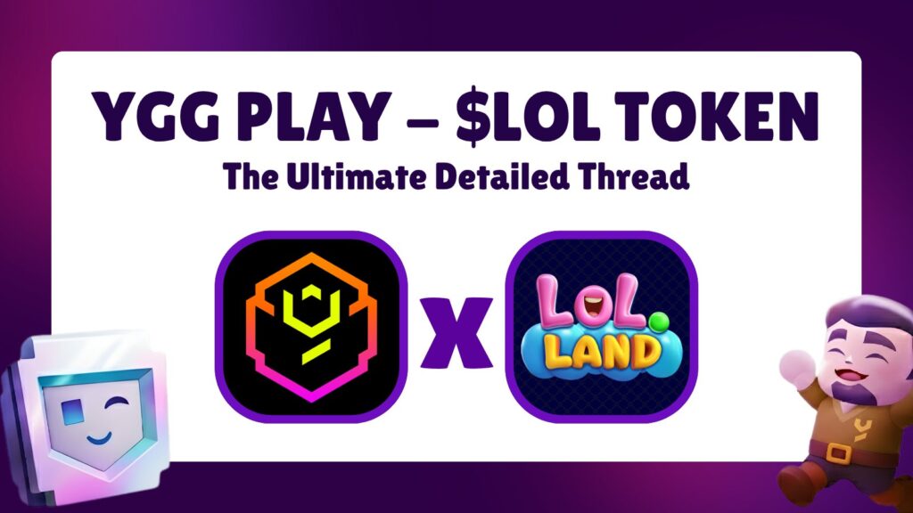 YGG Play Launchpad and $LOL Token Overview