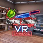 Cooking Simulator VR: Enhanced Edition Coming Soon