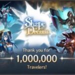 Shape of Dreams – Thank you for 1M Travelers