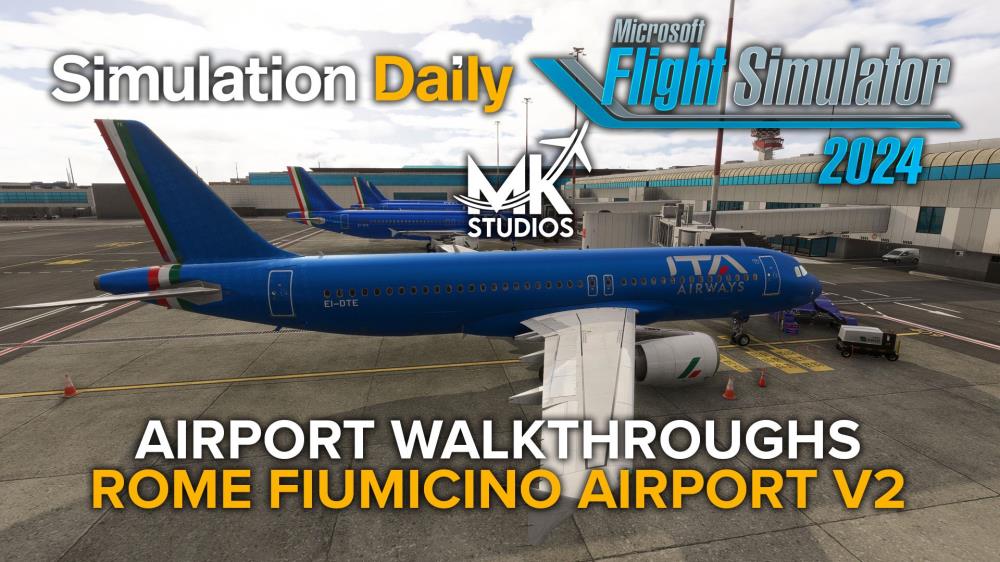 Microsoft Flight Simulator 2024 Airport Walkthroughs – Rome Fiumicino v2 (LIRF) by MK Studios