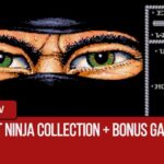 The Last Ninja Collection + Bonus Games Revives C64 Legends in Modern Glory |GLG