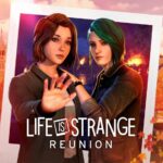 Life is Strange: Reunion announced for PS5, Xbox Series, and PC