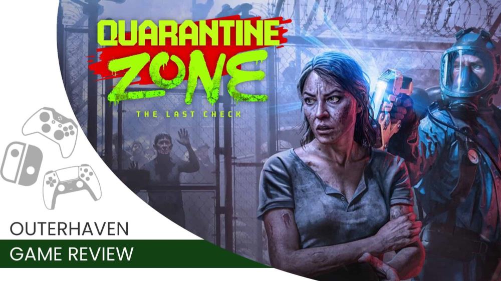 Quarantine Zone: The Last Check Review A Zombie Detection Sim Done Right | The Outerhaven