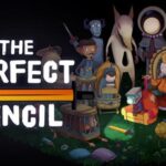 The surreal psychological platformer, The Perfect Pencil, is out now for PC and the Switch