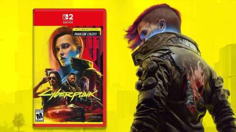 Cyberpunk 2077 Nintendo Switch 2 Physical Edition Gets First Discount