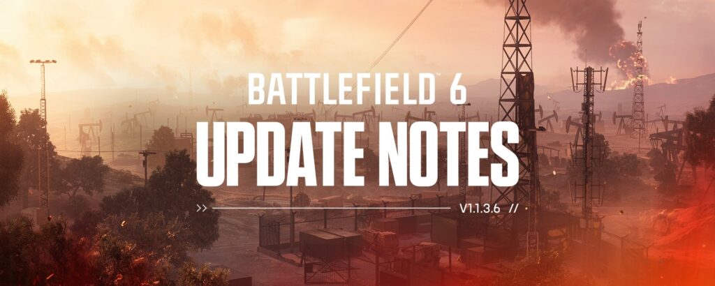 Battlefield 6 Update 1.1.3.6 Fixes Movement, Maps, and Crashes