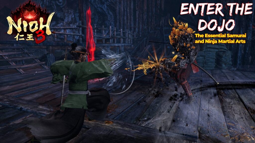 Enter The Dojo: Don’t Waste Skill Points In Nioh 3 – The Essential Samurai and Ninja Martial Arts
