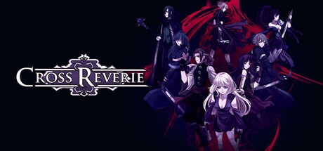 Cross Reverie is getting a demo in February, ahead of a release this year