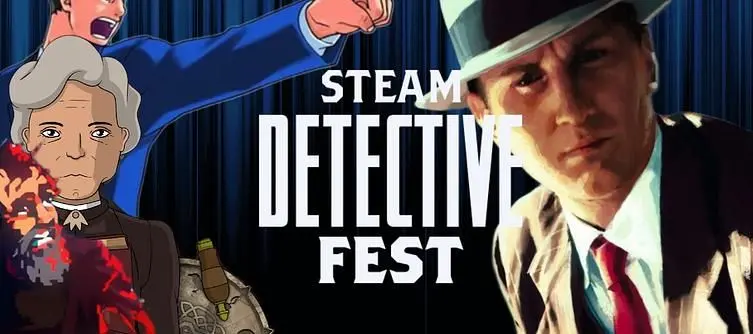 Steam Detective Fest Kicks Off With Big Discounts on Digital Deductions