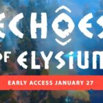 Airship Co-Op Survival RPG Echoes of Elysium Now Set for January 27 Early Access Debut