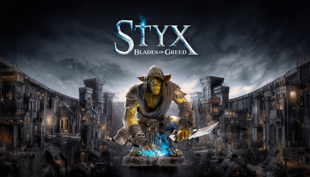 Styx: Blades of Greed has a demo available now